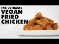 The Ultimate Vegan Fried Chicken Seitan Recipe