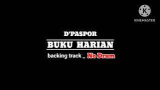 D'PASPOR _ BUKU HARIAN _ backing track No Drum