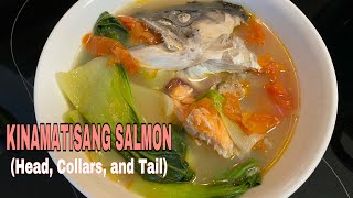 KINAMATISANG SALMON(head,collars, and tail)