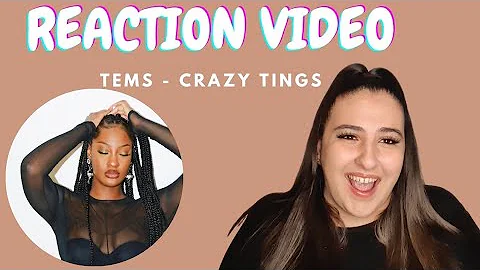 Just Vibes Reaction / Tems - Crazy Tingz