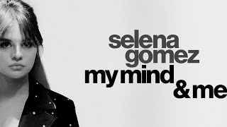 Selena Gomez Who Says (My Mind & Me)