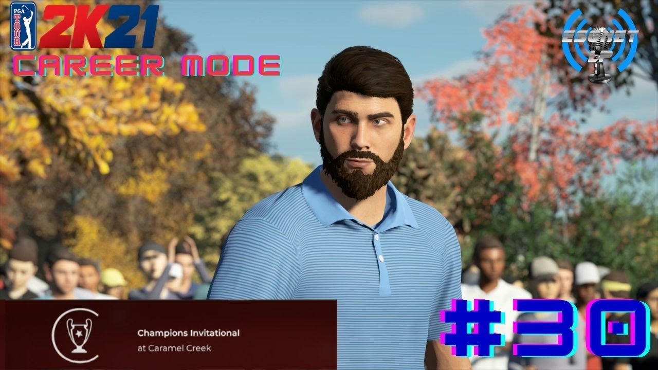 Champions Invitational (Round 2) | PGA Tour 2k21 | Bogey Baker Career Mode | Episode 30