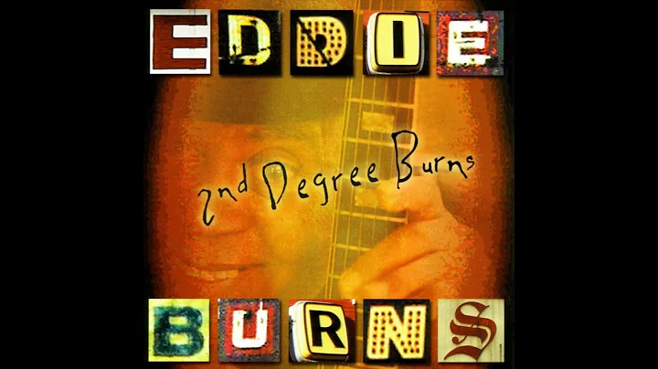 Eddie Guitar Burns- Three Degree (Full album)