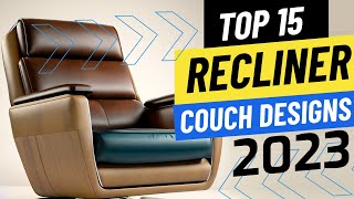Top 15 Leather Sofa | Best Recliner Chair | Leather Chair | Sofa Design 2023