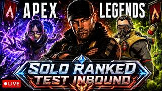 🔴 (LIVE) - Solo Ranked Test Inbound- Announcement Today! | Apex Legends