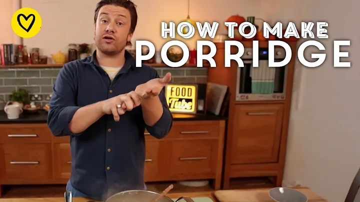 How To Make The Perfect Porridge