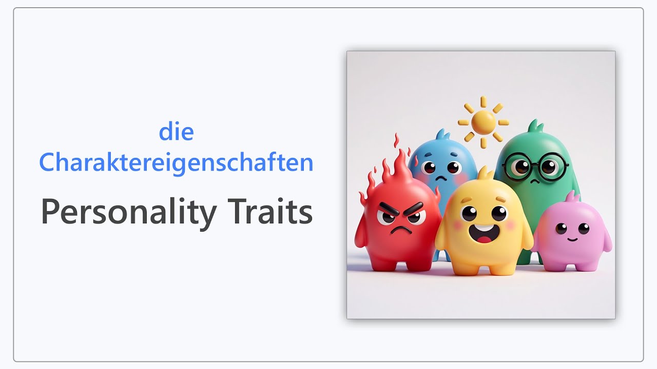 51 Personality Traits in German | Wortschatz zum Thema Charaktereigenschaften | Vocabulary A1–A2