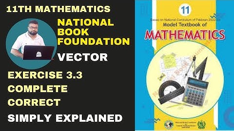 Exercise 3.3 Class 11 NBF | Ex 3.3 Class 11 NBF | National book foundation | Federal Board