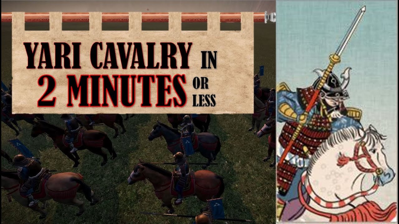 How To Use Yari Cavalry A Quick Unit Guide Total War Shogun 2