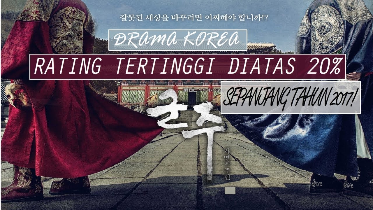 TOP 8 DRAMA KOREA RATING TERTINGGI DIATAS 20% SEPANJANG TAHUN 2017!!  YouTube