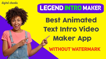Legend Intro Maker App | Best Animation Text Intro Video Maker app without watermark 2021