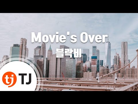 (+) Track 5. Movie`s Over  - 블락비 (Block B)