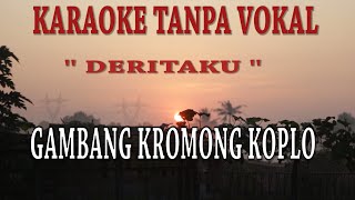 KARAOKE TANPA VOKAL DERITAKU