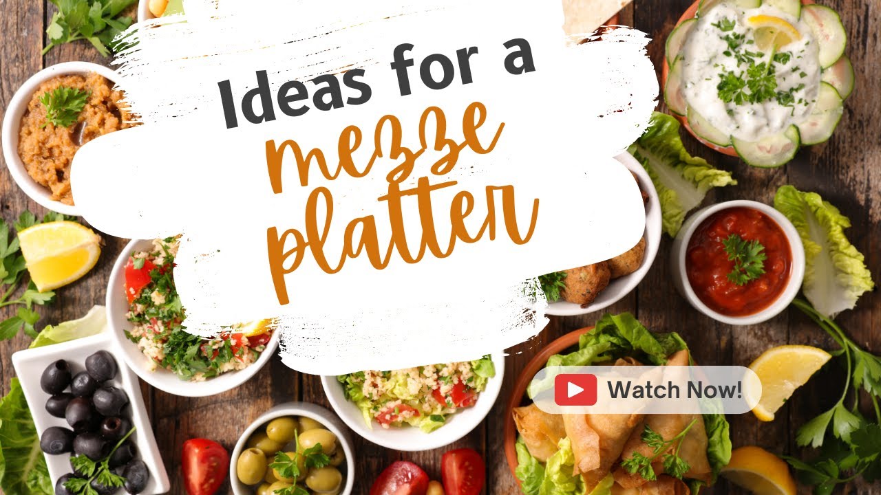 Mediterranean Mezze Platter Ideas
