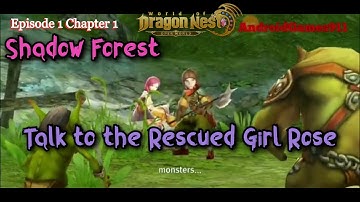 World of Dragon Nest Gameplay (Episode 1 Chapter 1 - Shadow Forest)