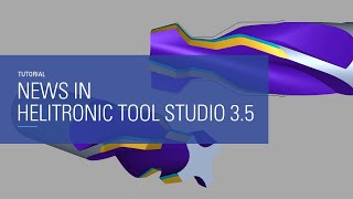 News in HELITRONIC TOOL STUDIO 3.5 | WALTER Tutorial