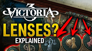 VICTORIA 3 Tutorial - LENSES ARE CRUCIAL!