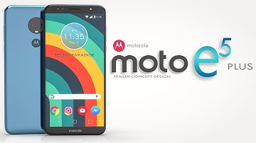 MOTO E5 PLUS 2018 Trailer Concept Design Official introduction !