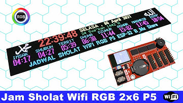 Jam Sholat Wifi RGB 2x6 Panel P5 Menggunakan  ESP-32