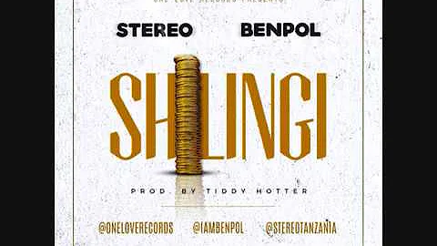 Ben Pol ft Stereo - Shilingi (New Audio 2016)