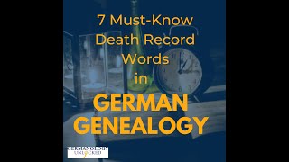 Seven Must-Know Death Record Words in German Genealogy