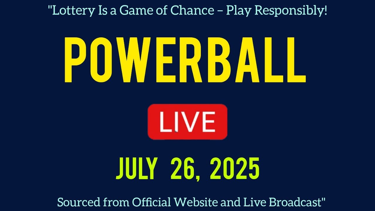 Powerball drawing live Results 26 July 2025 | powerball drawing live today
