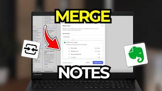 How to Merge Notes In Evernote | Tutorial 2026
