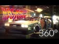 💡 Back to the Future - DeLorean, VR experience [ 360 video 🚨  ] CGI