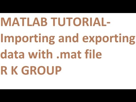 8. Importing and exporting data with .mat file, MATLAB TUTORIAL