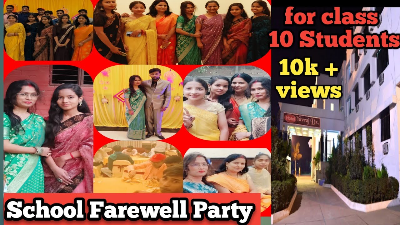 Unforgettable Memories at School की Farewell Party - YouTube