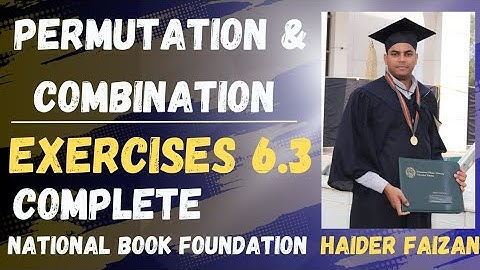 Exercise 6.3 class 11 Math NBF | Ex 6.3 Math NBF | NBF | Permutation and Combination | complete
