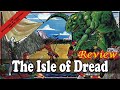 Dd review  the isle of dread