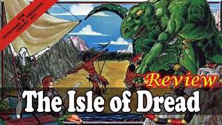 D&D Review  The Isle of Dread