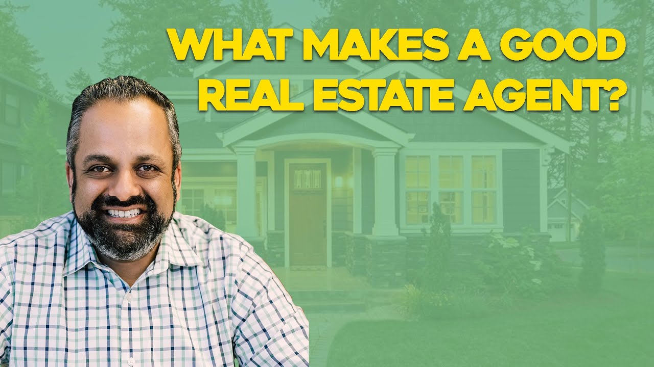 What Makes a Good Real Estate Agent? 20 Second Tip YouTube