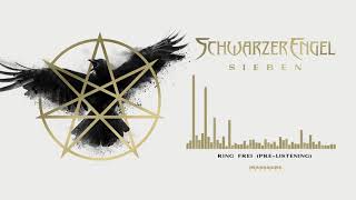Video thumbnail of "SCHWARZER ENGEL - "Ring Frei" (SIEBEN Album Track #9 - Pre-Listening)"