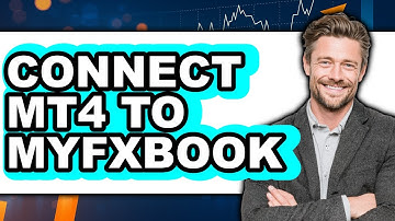 How to Connect MT4 to Myfxbook (Easy Method)