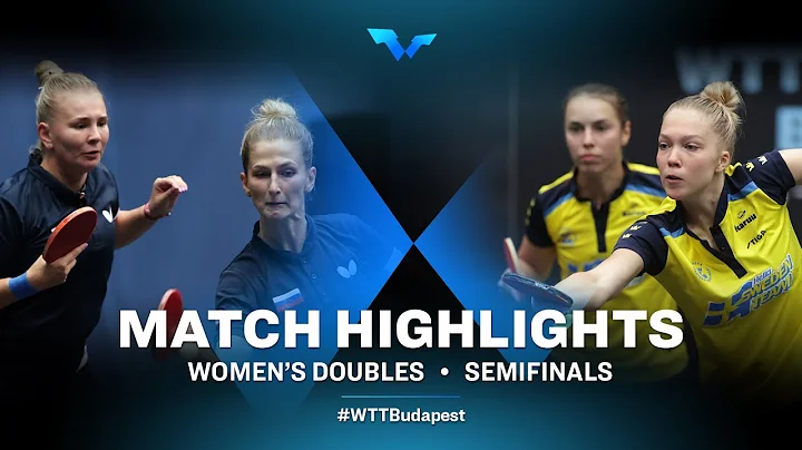 Olga Vorobeva/Yana Noskova vs Linda Bergstrom/Christ...  Kallberg | WTT Contender Budapest 2021 (1/2)