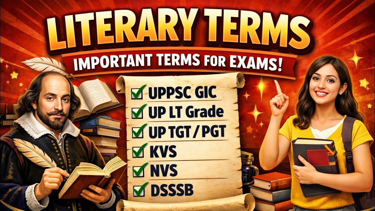 Literary Terms Full Explanation in Hindi | Most Important for UPPSC GIC, LT Grade, TGT/PGT