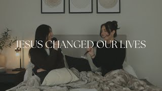 Jesus Changed Our Lives | I See Jesus Within Her Podcast