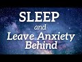 Sleep Hypnosis for Anxiety | Let Go Of Stress Behind & Float Away 😴