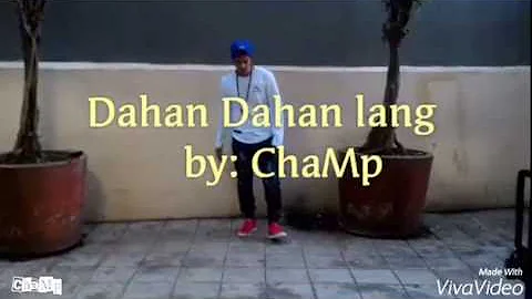 Dahan Dahan lang by Maja Salvador (Dance Cover)
