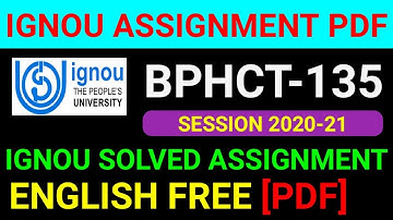 BPHCT-135 Solved Assignment 2021, BPHCT-135 Solved Assignment 2021 in English, BPHCT 135 Assignment