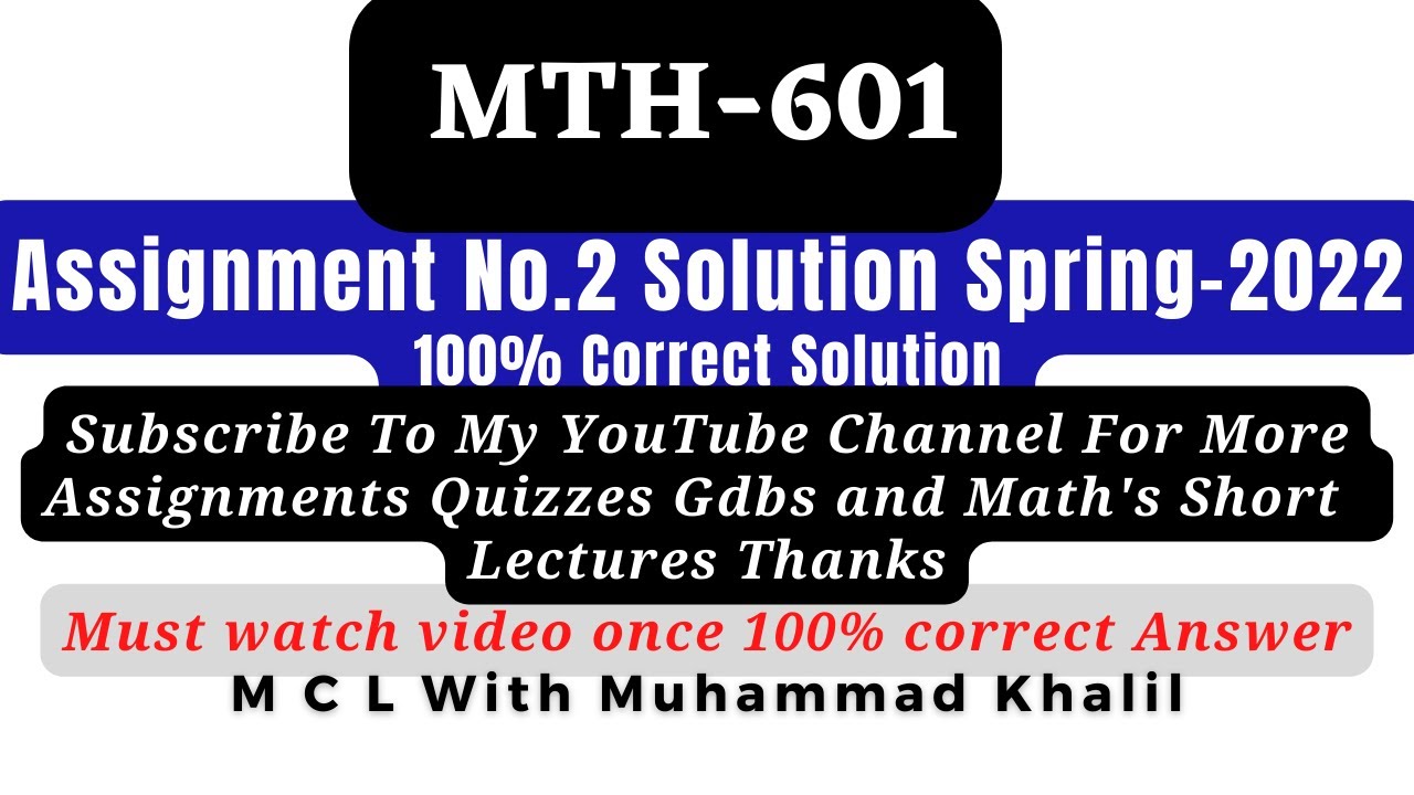 Mth601 Assignment No.2 Solution Spring 2022 Correct Solution Spring 2022 ||OPERATIONS RESEARCH||