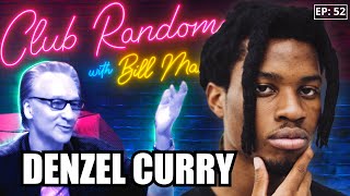 Denzel Curry | Club Random with Bill Maher