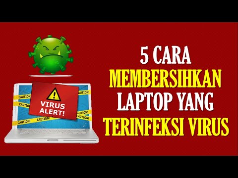 Video: Cara Menghilangkan Virus Di Komputer Anda