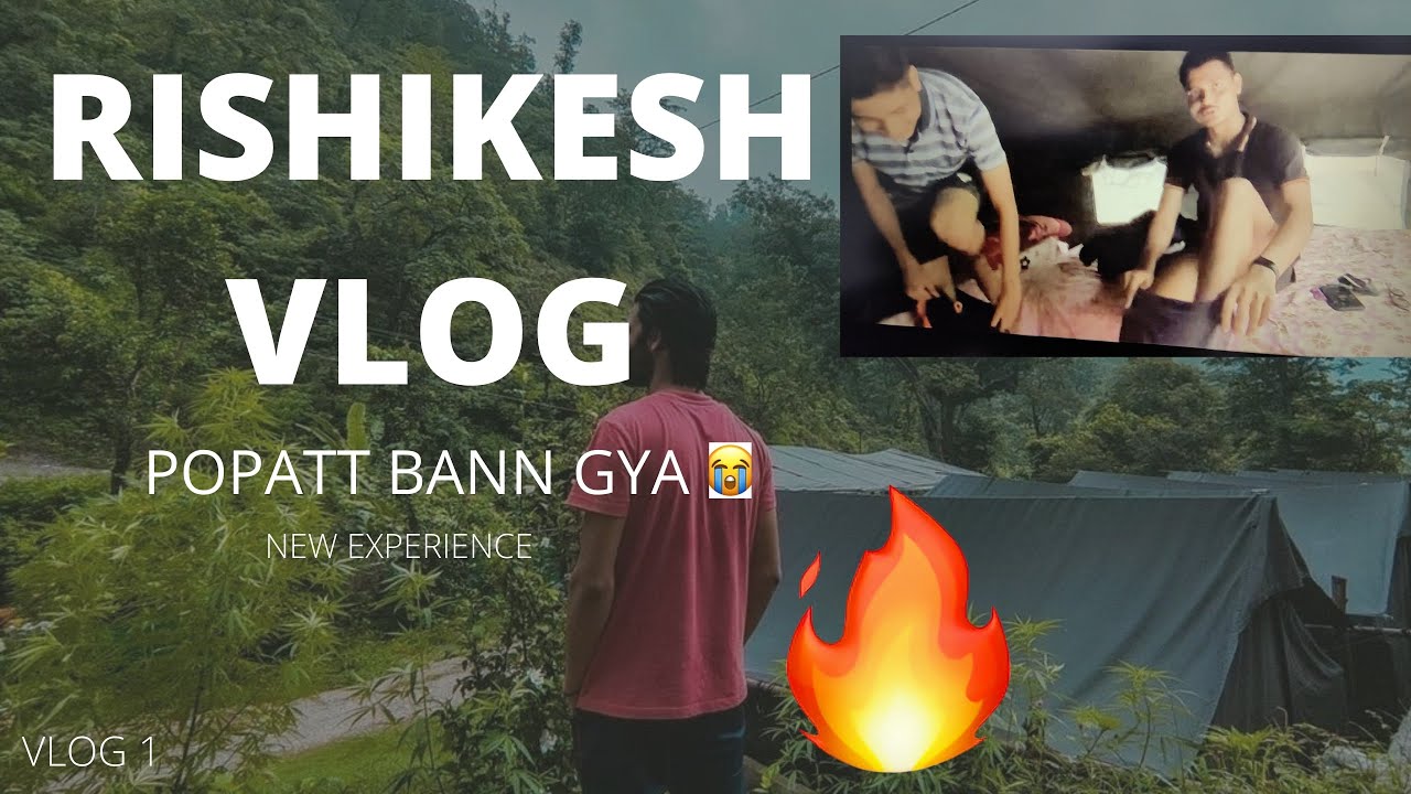 RISHIKESH  MAE FULL MAZAE❤️ CAMPING ,WATERFALL 😍😍