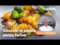 GNOCCHI SENZA FARINA: la ricetta dello Chef Pietro Leemann (SENZA GLUTINE E LATTOSIO)
