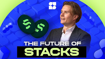 The Future of Stacks - with Tycho Onnasch