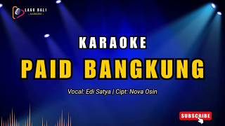 Edi Satya Lagu Bali Karaoke Paid Bangkung