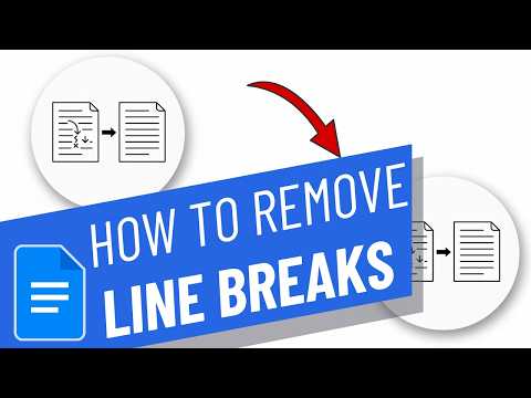How to Remove Line Breaks in Google Docs